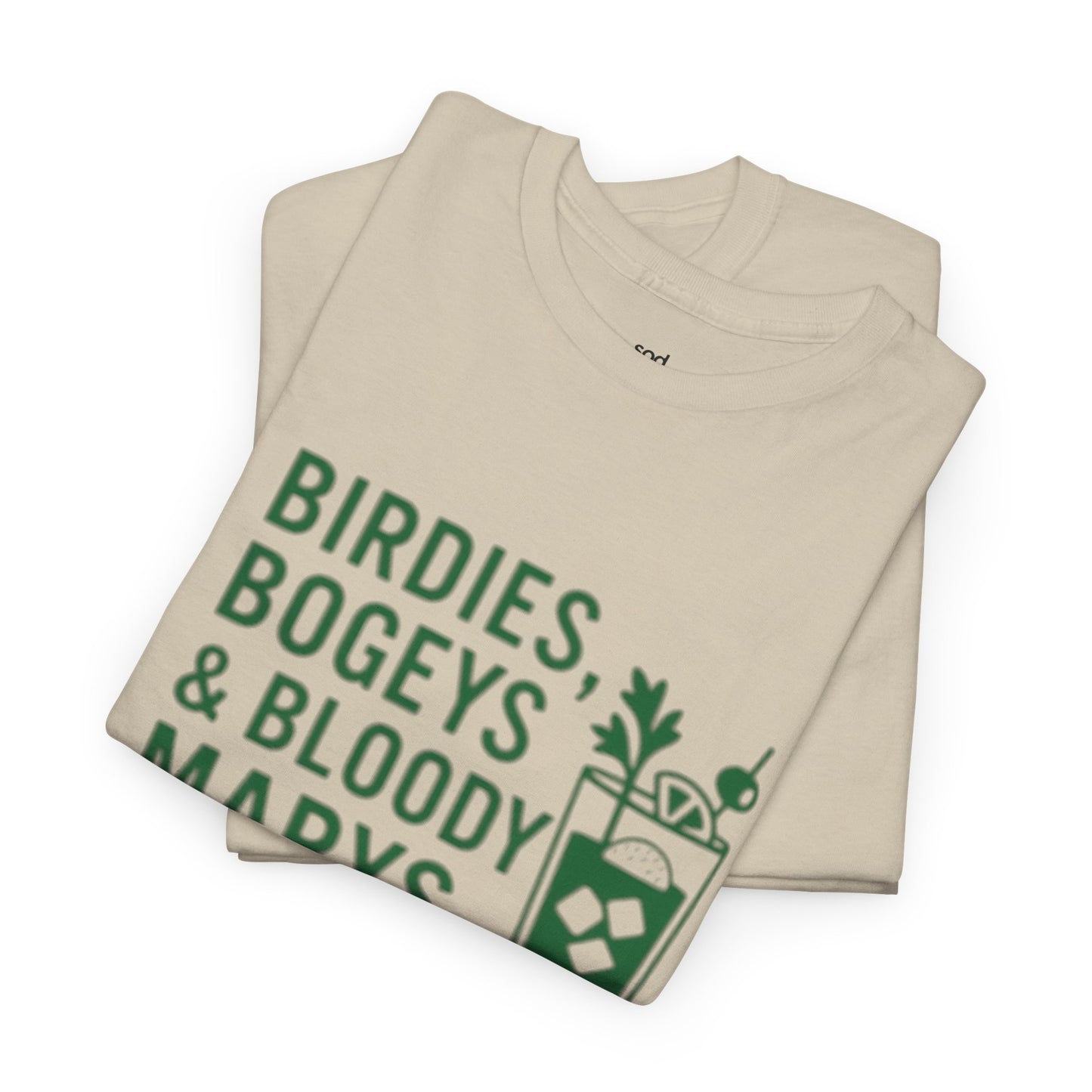 "Birdies, Bogeys & Bloody Marys" - Men's Fun Golf Unisex Tee