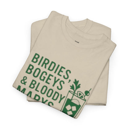 "Birdies, Bogeys & Bloody Marys" - Men's Fun Golf Unisex Tee
