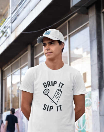 "Grip It Sip It" - Fun Golf Casual Vibe Unisex Tee