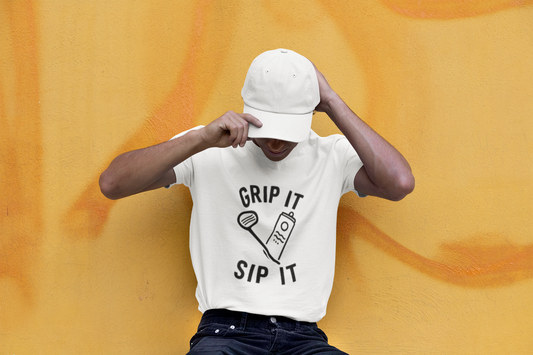 "Grip It Sip It" - Fun Golf Casual Vibe Unisex Tee