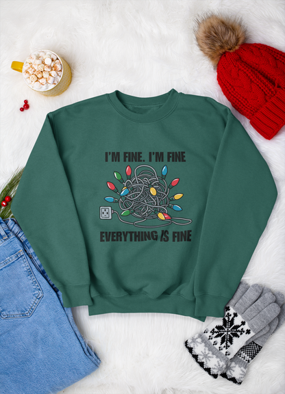 Im Fine Christmas Lights Crewneck Sweatshirt , Women Festive Crewneck Sweatshirt, Cozy Gift for Christmas, Ugly Christmas Sweater