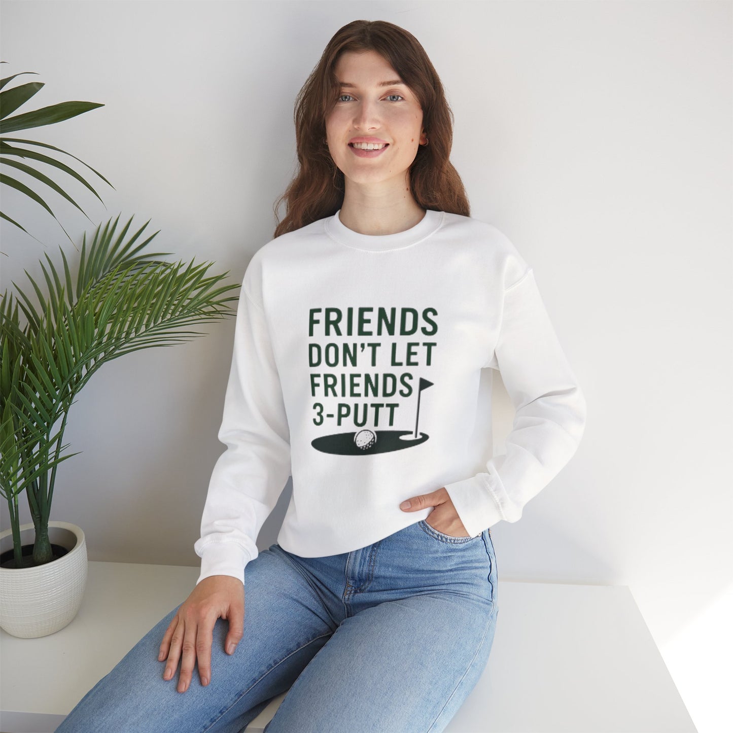 "Friends Don't Let Friends 3-Putt" - Casual Unisex Golf Crewneck Sweatshirt