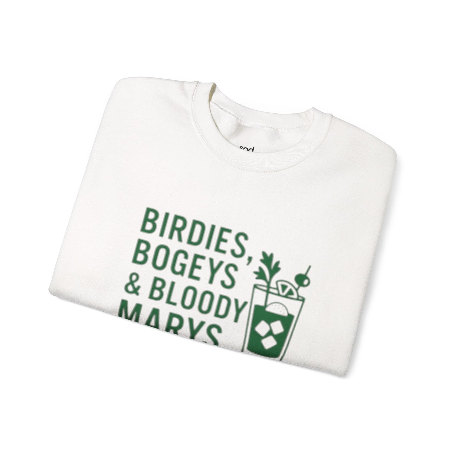 "Birdies, Bogeys & Bloody Marys" - Fun Golf Casual Unisex Crewneck Sweatshirt
