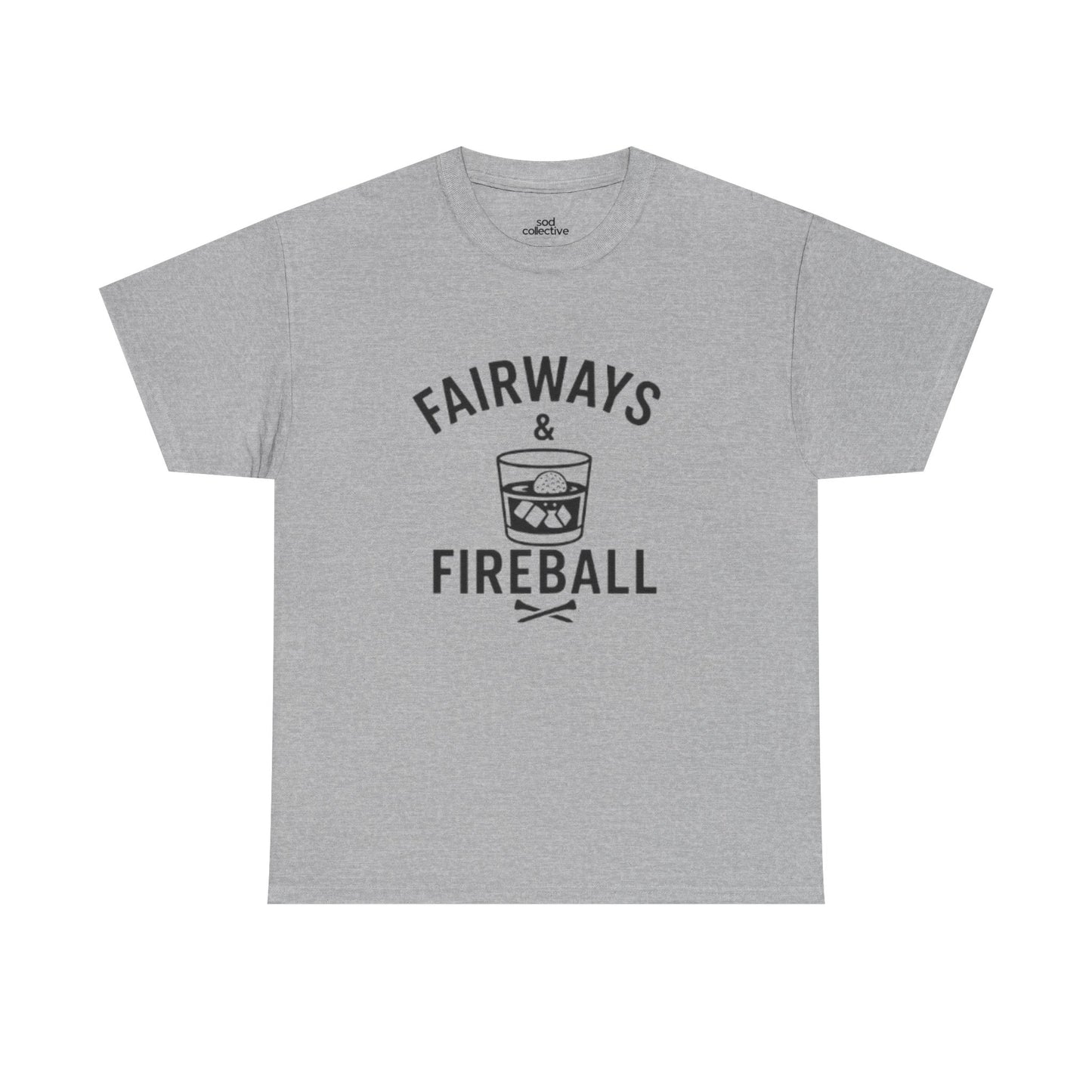 "Fairways & Fireball" - Men's Unisex Funny Golf Tee